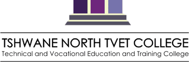 Tshwane North TVET College ADMISSION Late Application, Trimester Registration, Upload Documents, Registration Fee, Account Number, How to Check Status, and Closing Date for 2024/2025