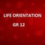 Life orientation grade 12